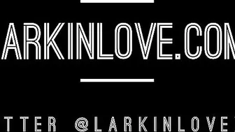 Larkin Love broadcast 19.07.2019