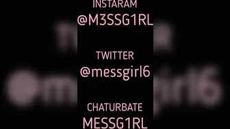 M3SSG1RL naughty babe masturbates pussy