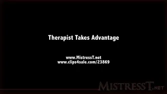 clips4sale Mistress T - therapist takes advantage 720p