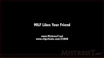clips4sale Mistress T - MILF likes your friend 720p
