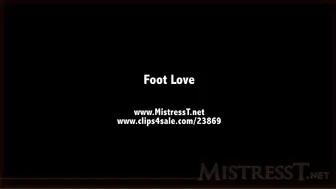 clips4sale Mistress T - foot love 720p