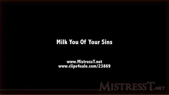clips4sale Mistress T - milk you of your sins 720p