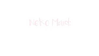 Emily Grey -Neko Maid Fuck Machine Quicke