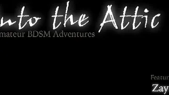 into the attic Mature slut