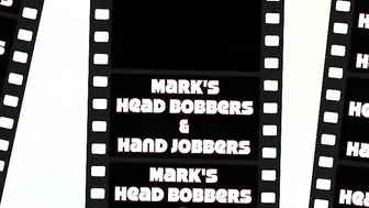 marks head bobbers and hand jobbers  Sexy lady