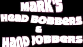 marks head bobbers and hand jobbers  webcam vids January 2020