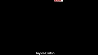 Taylor-Burton Fick mich! Bums mich