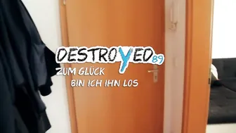 Dirty-Linchen Zum Gl??ck bin ich ihn los