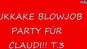 CologneClaudi Bukkake Blowjob Party f??r Claudi! Teil 3 (1)