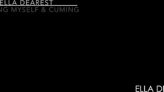 elladearest loves to cum on camera