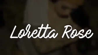 loretta rose Obstinate baby