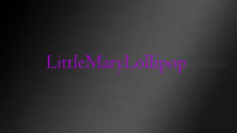 LittleMaryLollipop cute slut masturbates with a vibrator