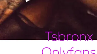 TSBronx onlyfans 09 august 2020