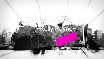 Kelly multiple videos