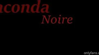 Anaconda Noire onlyfans  29 May  2020